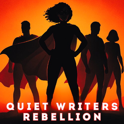 Quiet Writers Rebellion