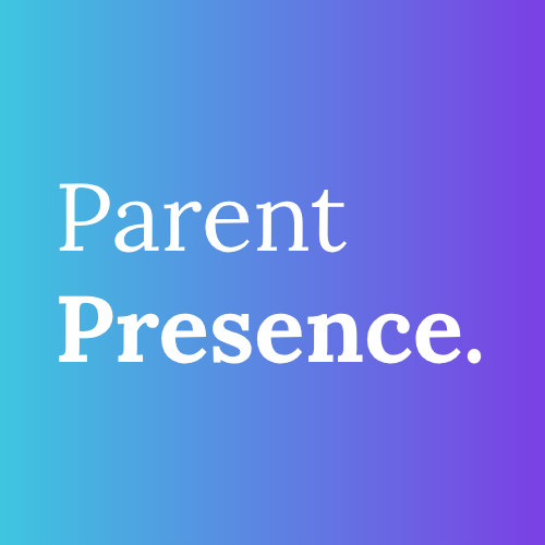 Parent Presence
